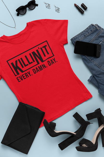 KILLIN’IT T-shirt