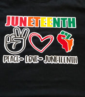 Peace-love-Juneteenth Shirt