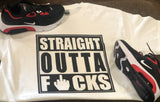 “Straight Out Of F****”